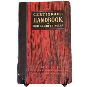 Vintage 1940 Certigrade Handbook of Red Cedar Shingles, Pamphlet, Paperback
